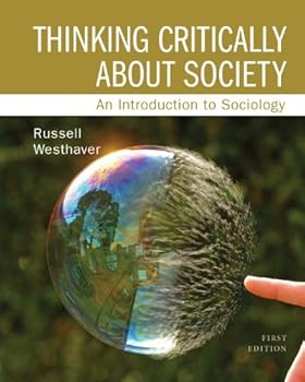 Paperback Thinking Critically about Society: An Introduction to Sociology Book