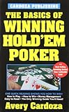  The Basics of Winning Hold\'em Poker