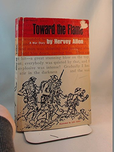 Toward the flame; a war diary B0006BUEAO Book Cover