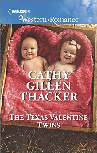 The Texas Valentine Twins (Texas Legacies: The Lockharts Book 3) by [Cathy Gillen Thacker]