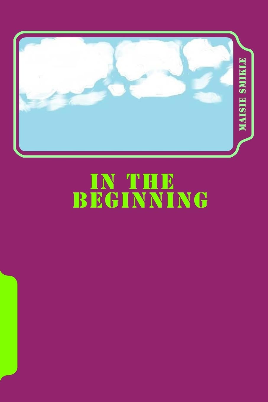 In The Beginning