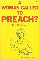 A Woman Called to Preach B00073B2IY Book Cover