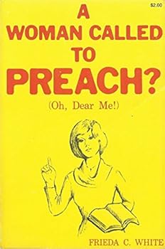 Paperback A Woman Called to Preach Book