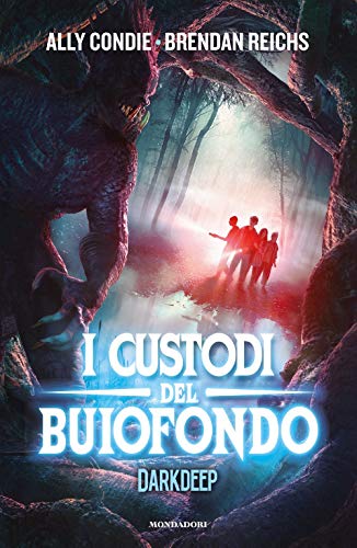  I custodi del Buiofondo. Darkdeep (Vol. 2)