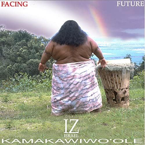 Amazon Music Unlimited Israel Kamakawiwo'ole 『Facing Future』