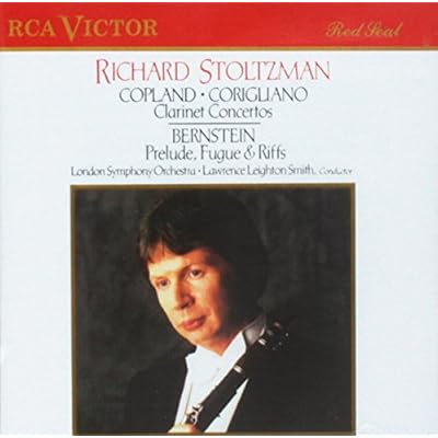 Corigliano & Copland: Clarinet Concerti / Bernstein: Prelude, Fugue & Riffs