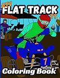  Bermrider ATV Flat Track TT Coloring Book: Quad Off-Road Dirt Oval Racing Pro Gift Speedway Raceway Kids Four Wheeler 250 450 Motorsport