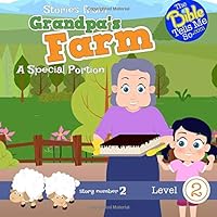 Stories from Grandpa's Farm - A Special Portion 1719592721 Book Cover