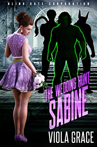 The Wedding Hunt Sabine (Blind Date Corporation Book 6)