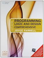 Programming Logic and Design: Comprehensive 6/ed 8131518310 Book Cover