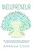 Wellpreneur: The Ultimate Guide for Wellness Entrepreneurs to Nail Your Niche and Find Clients Online