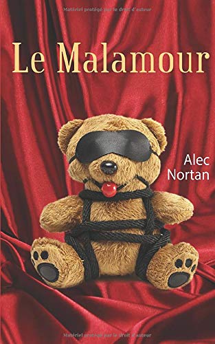 Télécharger Le Malamour livre En ligne