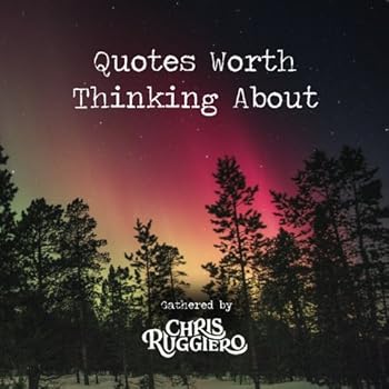 Paperback Quotes Worth Thinking About Book