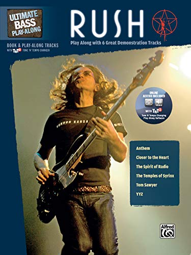 Ultimate Bass Play-Along Rush: Play Along with 6 Great Demonstration Tracks (Authentic Bass TAB), Book & Online Audio/Software (Ultimate Play-Along)