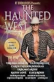 RT Booklovers: The Haunted West, Vol. 2 (Romantic Times: The Haunted West)