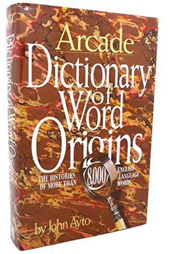 DICTIONARY OF WORD ORIGINS B01N4FH5AS Book Cover