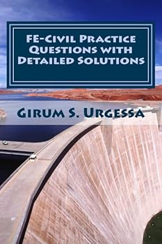 Paperback FE-Civil Practice Questions with Detailed Solutions: (including the new alternative item type practice questions) Book