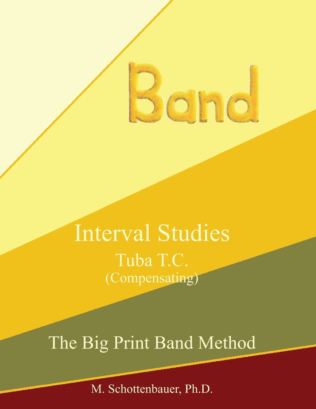 Interval Studies: Tuba T.C. (Compensating) (The Big Print Band Method)