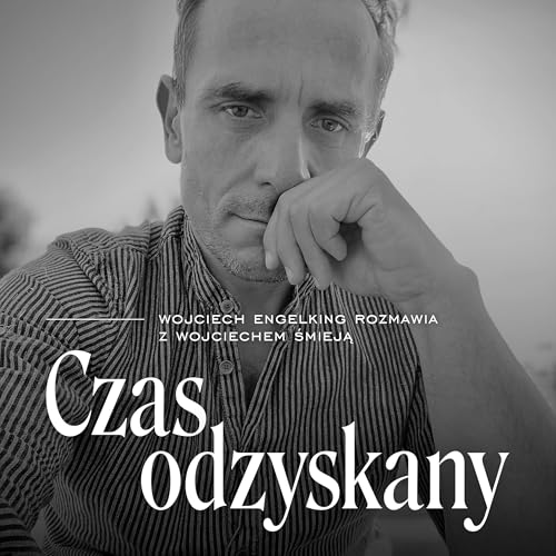 Polska męskość. Gość: prof. dr hab. Wojciech Śmieja