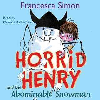 Horrid Henry and the Abominable Snowman Audiolibro Por Francesca Simon, Tony Ross arte de portada
