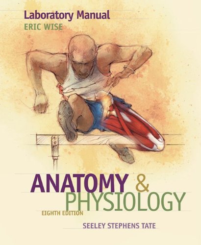 Amazon.com: Laboratory Manual to accompany Seeley's Anatomy and ...