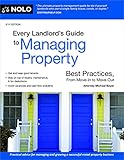 Every Landlord's Guide to Managing Property: Best Practices, From Move-In to Move-Out (English Edition)