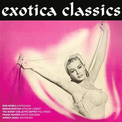 Exotica Classics