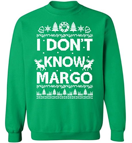 I Don't Know Margo Sweatshirt I Don't Know Margo Sweater Ugly Christmas Sweater Funny Margo and Todd