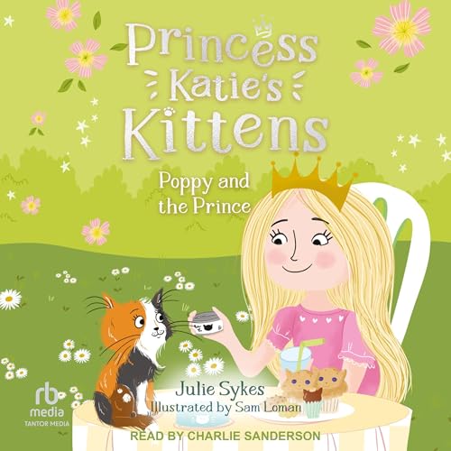 Poppy and the Prince by Julie Sykes episode artwork