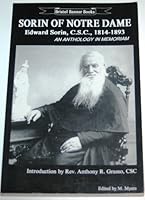 Sorin of Notre Dame: A Centennial Celebration in Poetry on the Anniversary of the Death of Edward So 1879183072 Book Cover