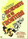  Incidente En La Frontera (Border Incident) [Spanien Import]