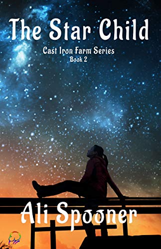 The Star Child (Cast Iron Farm Series Book 2) (English Edition)