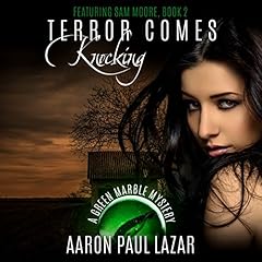Terror Comes Knocking Audiobook By Aaron Paul Lazar cover art