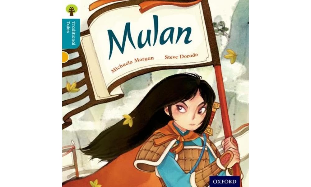 Oxford Reading Tree Traditional Tales: Level 9: Mulan