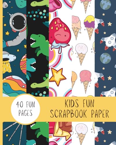 Kids Scrapbook Paper 8" x 10": 40 Fun Pages for Kids Crafting Activities image 2