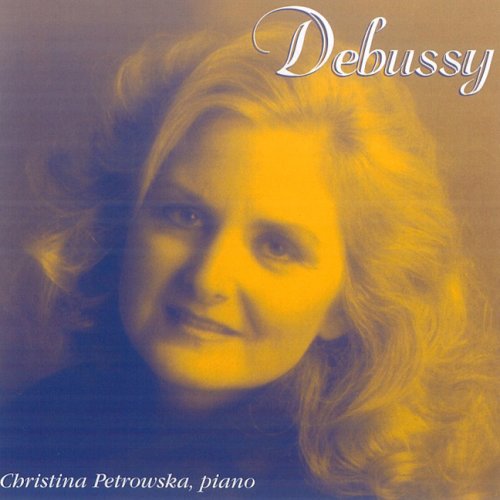 Debussy [Audio CD] Petrowska-Quilico, Christina
