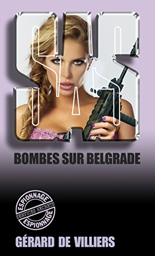 SAS 136 Bombes sur Belgrade livre En ligne