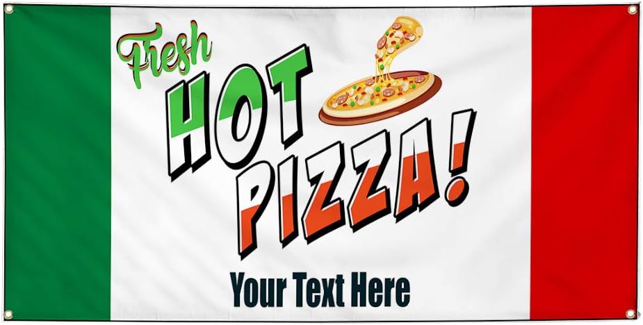 Custom Industrial Vinyl Banner Fresh Hot Pizza Style A Personalized Text Here 4 Grommets 24x48Inches