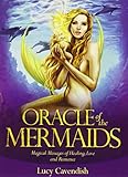 Oracle of the Mermaids: Magical Messages of Healing, Love & Romance