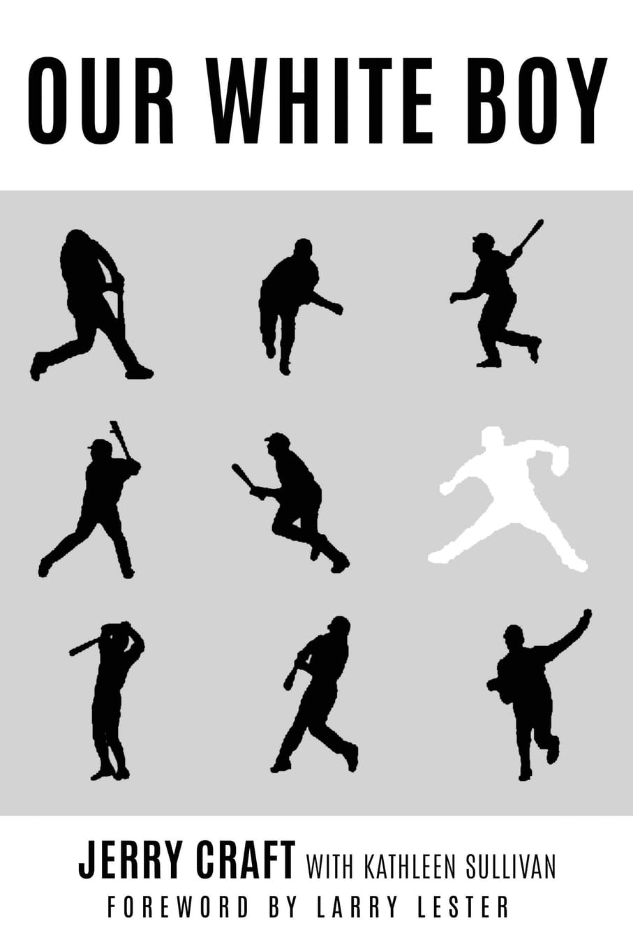 Our White Boy (Sport in the American West) Paperback – 30 Jun. 2021