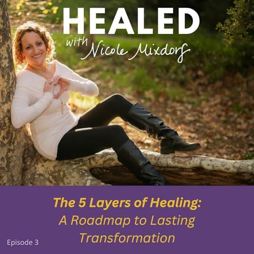 『The 5 Layers of Healing: A Roadmap to Lasting Transformation』のカバーアート