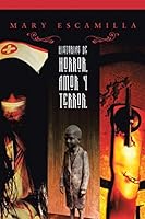 Historias de Amor, Horror y Terror 1506502601 Book Cover