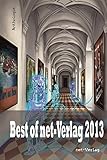  Best of net-Verlag 2013: Anthologie