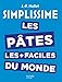 Simplissime les Pâtes les plus faciles du monde