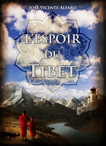 L’espoir du Tibet