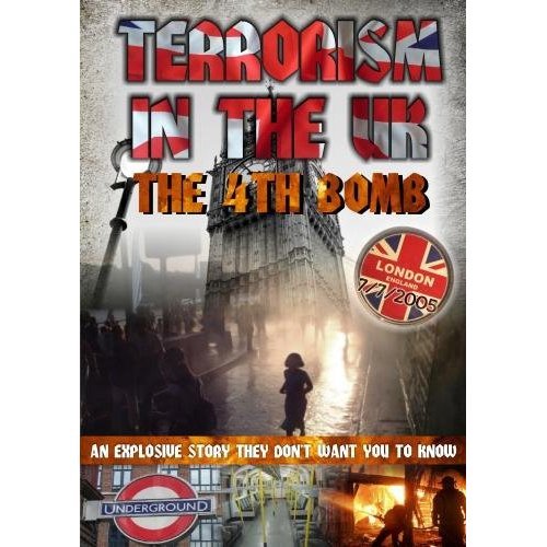 Terrorism In The UK: The 4th Bomb