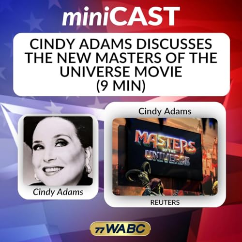 Cindy Adams Discusses the New Masters of the Universe Movie | 05-17-26