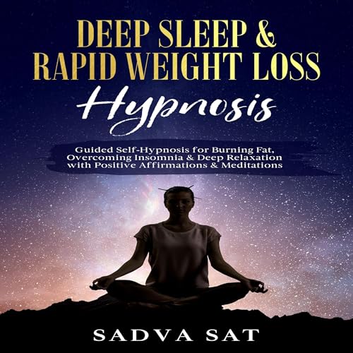 『Deep Sleep & Rapid Weight Loss Hypnosis』のカバーアート