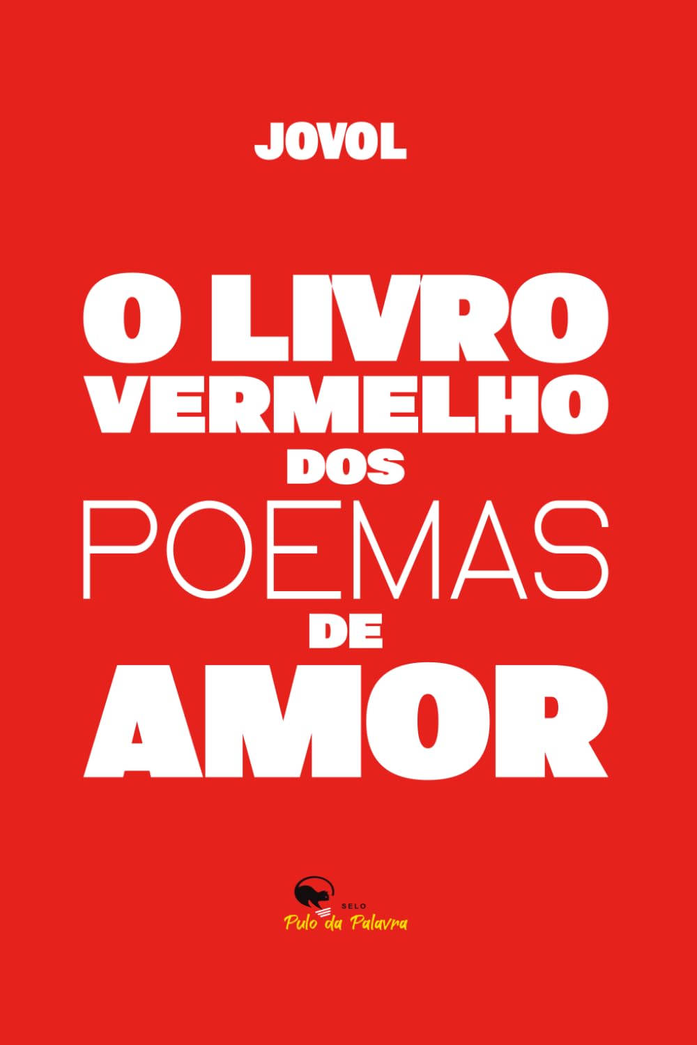 O LIVRO VERMELHO DOS POEMAS DE AMOR