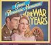 Great Romantic Memories of the War Years